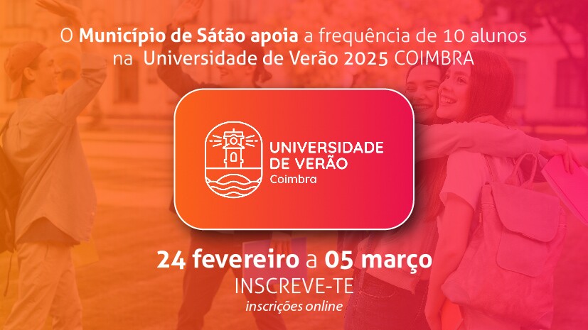 Município de Sátão comparticipa a inscrição de 10 jovens na Universidade de Verão 