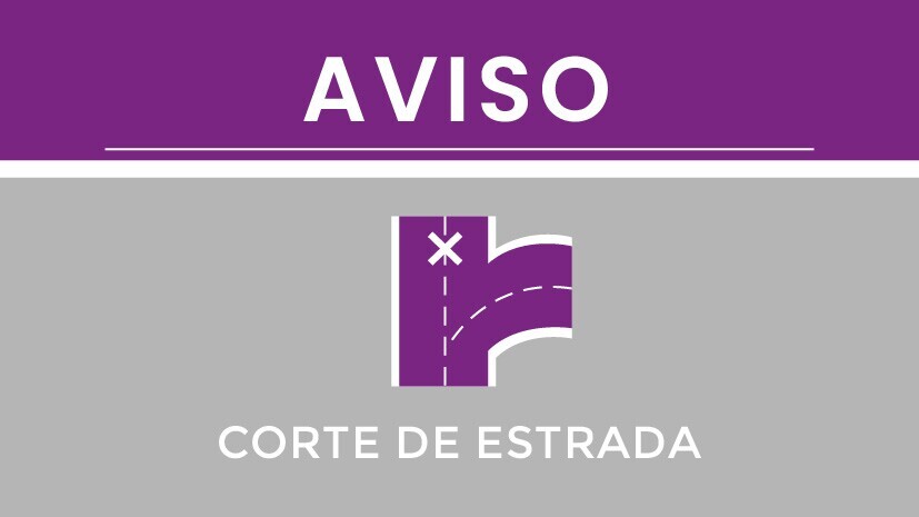 Aviso - Corte de Estrada