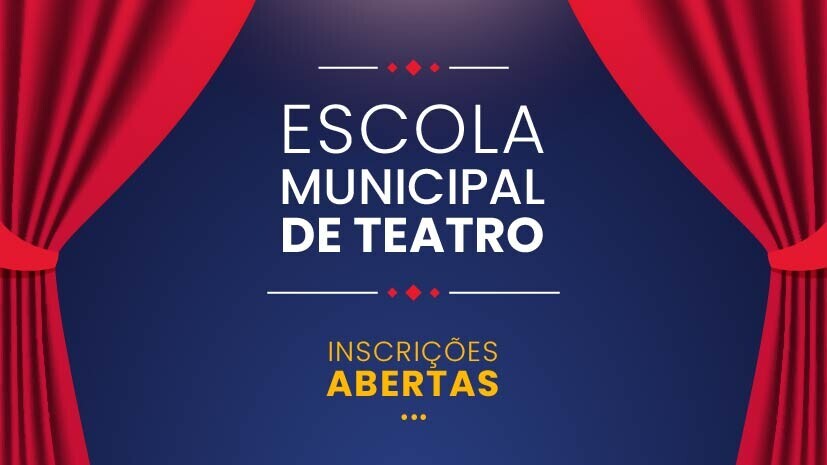 Escola Municipal de Teatro com inscrições abertas