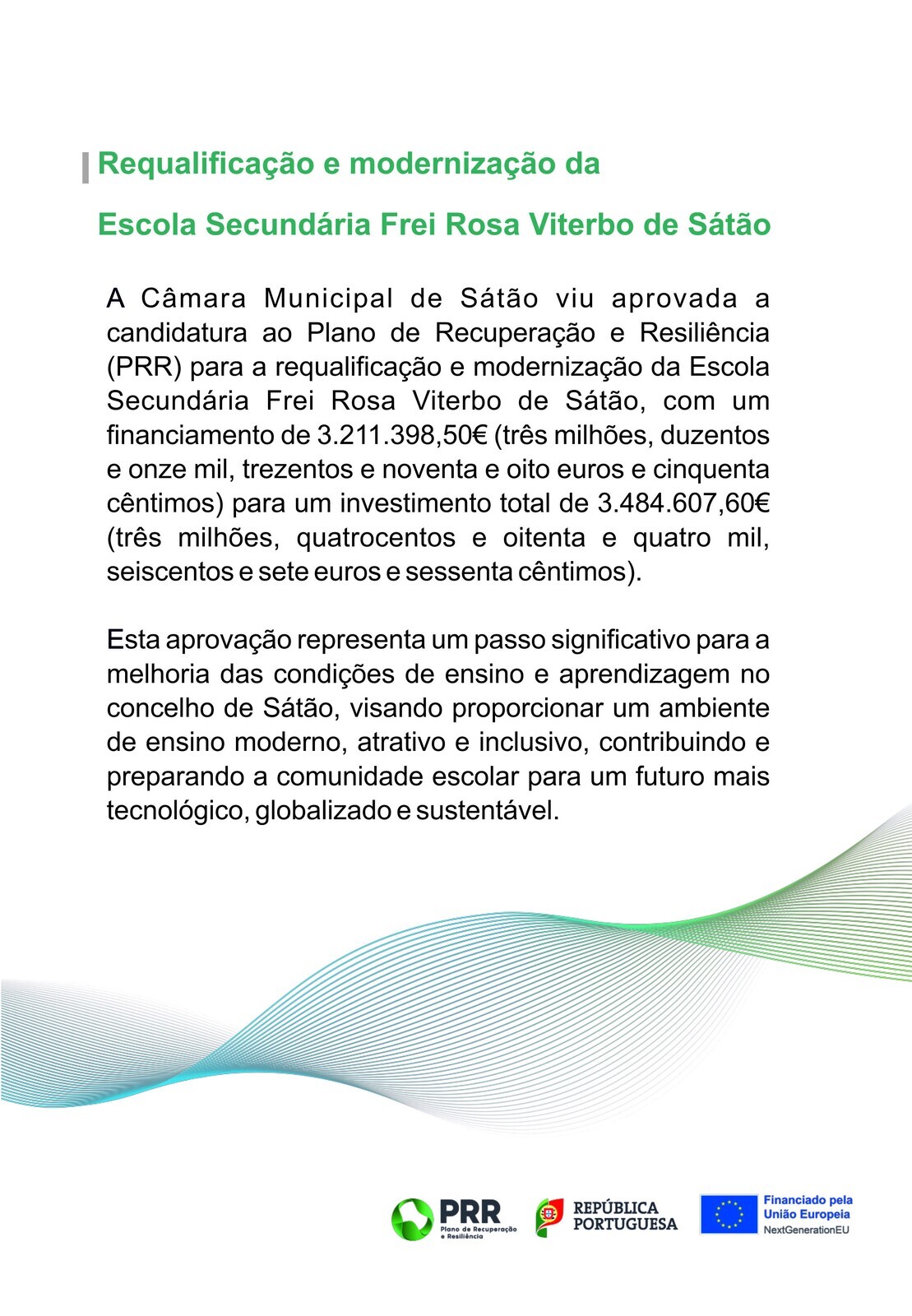 Requalifica&ccedil;&atilde;o e moderniza&ccedil;&atilde;o da Escola Secund&aacute;ria Frei Rosa Viterbo de S&aacute;t&atilde;o